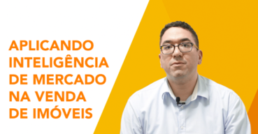 Curso: Aplicando Inteligência de Mercado na venda de imóveis